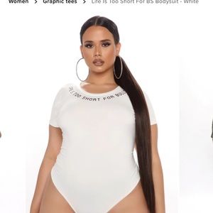 Fashion Nova “Life is Too Short” Bodysuit